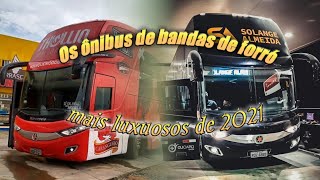 Os ônibus de bandas de forró mais luxuosos de 2021