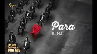 Spyro ft MI Abaga - Para