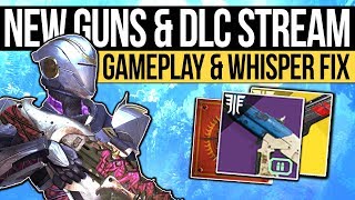 Destiny 2 News Nessus Gambit & New Dlc Streams New Gameplay, Whisper Changes, Dlc Weapons & More