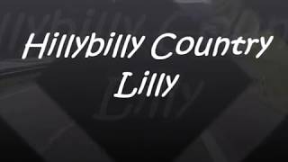 Truck Stop Hillybilly Country Lilly