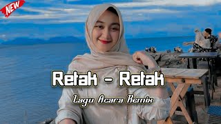 LAGU ACARA RETAK - RETAK KACA || Lagu Acara Remix Terbaru ( Arjhun Kantiper )