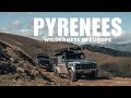 A pyrenees overland short film is there wilderness left in europe overlanding defender camping
