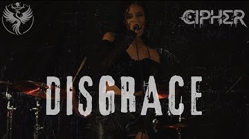 CIPHER TT - Disgrace (Official Music Video)