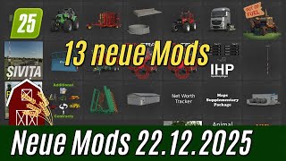 LS25: ModHub Mods vom 22.12.2025: Karte, Traktoren, LKW, Anhänger, Geräte, Gebäude und Skripts.