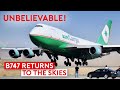 How a B747 Returns to the Skies After Years in Desert Storage?