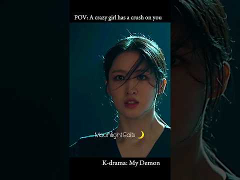 My Demon - A crazy girl had a crush on him #kdrama #mydemon #romance #funny
