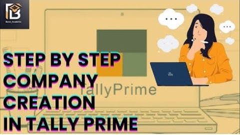 📌 How to Create a Company in Tally Prime | Step-by-Step Guide