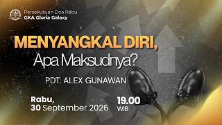 Persekutuan Doa Rabu GKA Gloria Galaxy - 30 September 2026