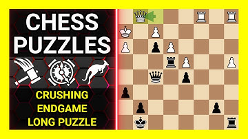 Chess Puzzles to Practice. Themes: Crushing, Endgame, Long puzzle. Learn Chess