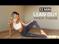 12 MIN. LEANER THIGHS in 14 Days - slim &amp; toned legs | No Equipment