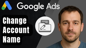 How to Change Your Google Ads Account Name (2025 Step-by-Step Beginner Tutorial)