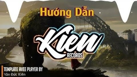 Hướng Dẫn Làm Sóng Nhạc Avee Player Giống Dzus