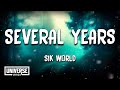 Sik World Several Years Lyrics mp3