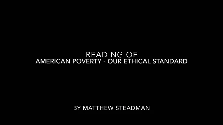 Reading Of American Poverty and Our Ethical Standa...