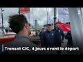 Transat cic 4 jours avant le dpart