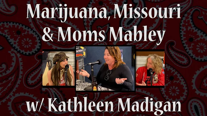 Marijuana, Missouri, and Moms Mabley with Kathleen Madigan-episode #4