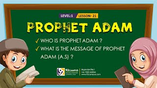 Prophet Adam  || Basic Islamic Course For Kids || #92Campus screenshot 1