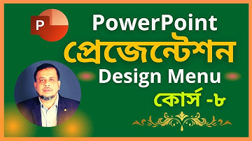MS PowerPoint Tutorial in Bangla Design Menu Part 8