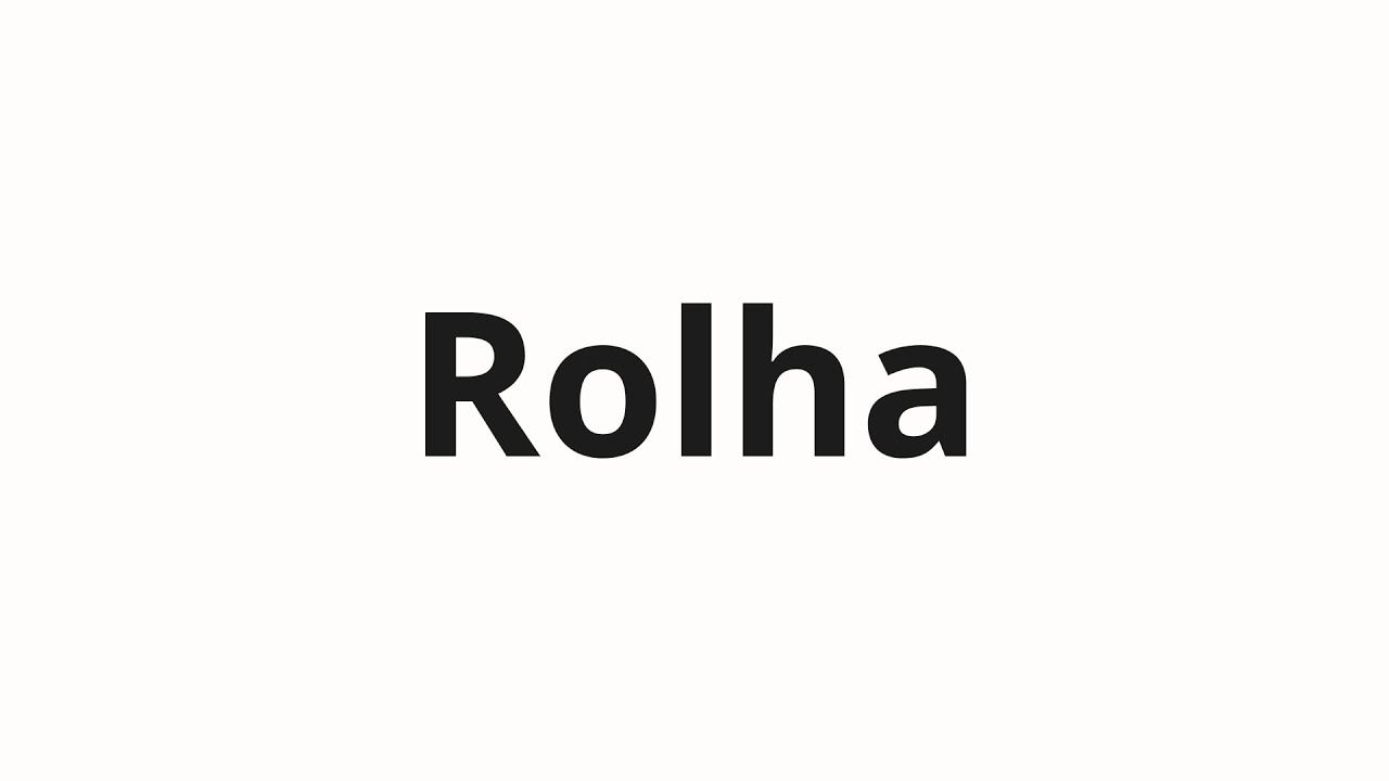 Как произносить Rolha
