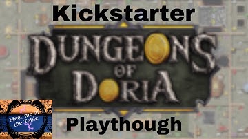 Dungeons of Doria Kickstarter Experince (also seen on the One Stop Coop Shop)