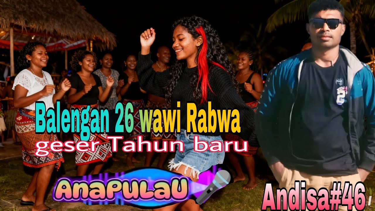 Balengan wawi masso 3 Andisa#46 special buat gadis pulau Roon ✓ Nallo jogo Yomakan 🎤🌴🌴