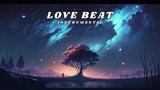 { FREE } Love Beat “- Emotional Rap Beat New R&B Hip-Hop Instrumental Type Beat 2023