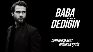 Cehennem Beat - Baba Dediğin [HD 2024] #Çukur