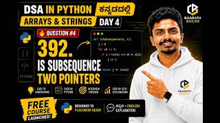 LeetCode 392: Is Subsequence Explained in Kannada + English | Two Pointers | DSA in Python Day 4