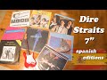 Ediciones españolas 7&quot; 45 rpm de Dire Straits para la colección @direstraitscollector