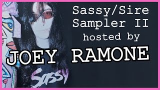 Joey Ramone hosting “The Sassy/Sire Sampler II” promo cassette tape (1992)