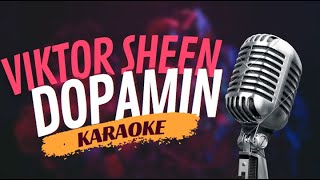Karaoke - Viktor Sheen - "Dopamin" | Zpívejte s námi!