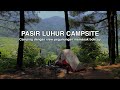 RELAXING CAMP  || MENIKMATI PEMANDANGAN SYAHDU DI ATAS BUKIT || ASMR • NOT SOLO CAMPING‼️