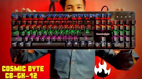Cosmic Byte CB-GK-12 RGB Mechanical Gaming Keyboard Unboxing and Review | Best Mechanical Keyboard