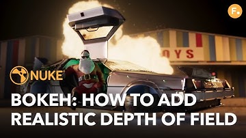 How to Get Photorealistic Depth of Field with Nuke