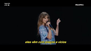 Taylor Swift - Anti-Hero [Tradução] (Live from The Eras Tour) | Sem Filtro