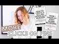 HOW TO GET MORE CLICKS ON YOUR PINS: 3 steps to improve your visibility on Pinterest | THECONTENTBUG