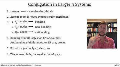 Conjugation 2: Conjugation of 4 or More p Orbitals
