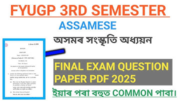 Fyugp 3rd semester Assamese অসমৰ সংস্কৃতি অধ্যয়ন question paper solution GU I Can Help You 