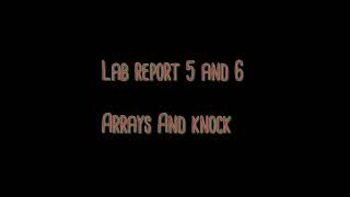 Lab Report : Arrays And Knock