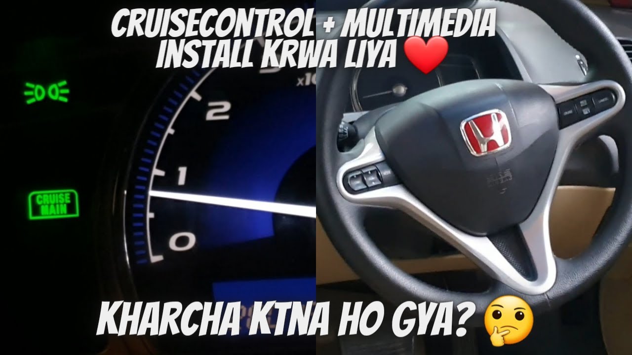Finally Installed Cruisecontrol and Multimedia buttons in Civic Reborn| KALACARIAN EPISODE 32 PART 2