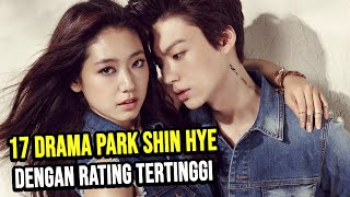 Ratu Drama! 17 Drama Korea Park Shin Hye Dengan Rating Tertinggi