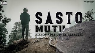 FEarlesz - Sasto Mutu - Hiphop Version | Prod. by VibyN | Music Video 2023