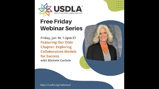 First Friday Webinar: Exploring Collaboration Models for Success, Ohio Distance Learning Chapter