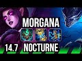 Morgana vs nocturne jgl  5217 rank 8 morg  euw master  147