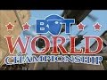 [Турнир Ботов в CS:GO] Bot World Championship 2017 CANALS