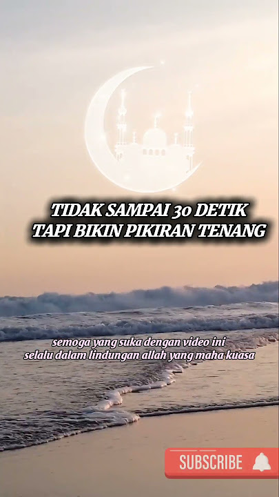 DENGARKAN LAH tidak sampai 30 detik #zikirpenenanghatidanpikiran
