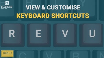 How to Customise Keyboard Shortcuts in Bluebeam Revu 21