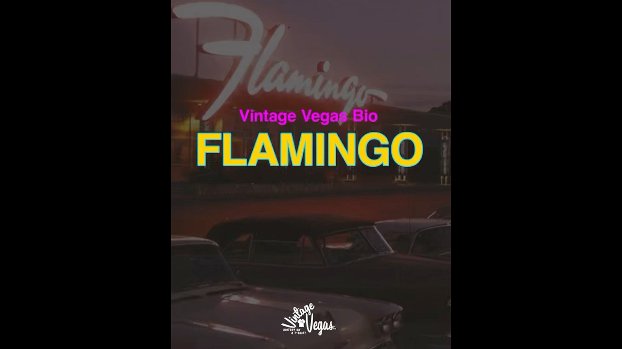 Vintage Las Vegas Flamingo Hotel and Casino Bio