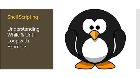 Linux|While and Until Loop |Shell Scripting