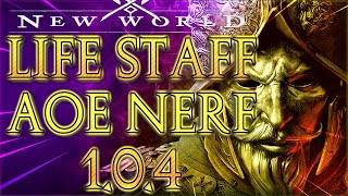 New World Update News - Life Staff Nerf in 1.0.4